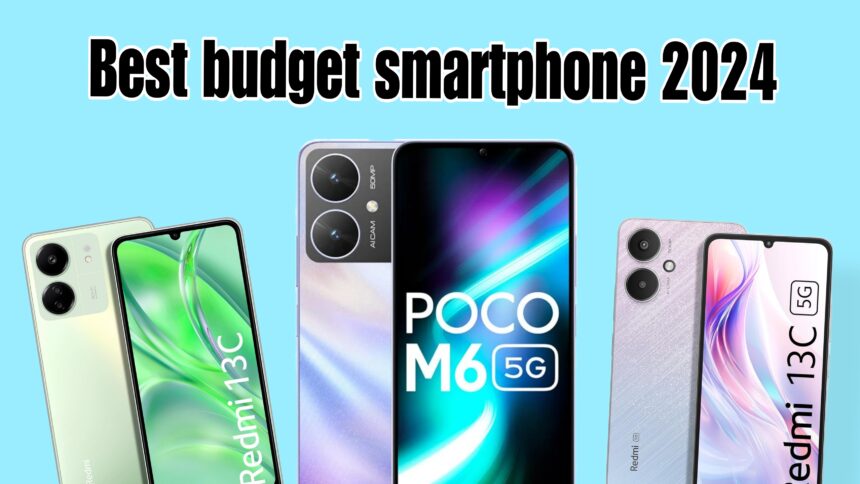 best budget smartphone 2024