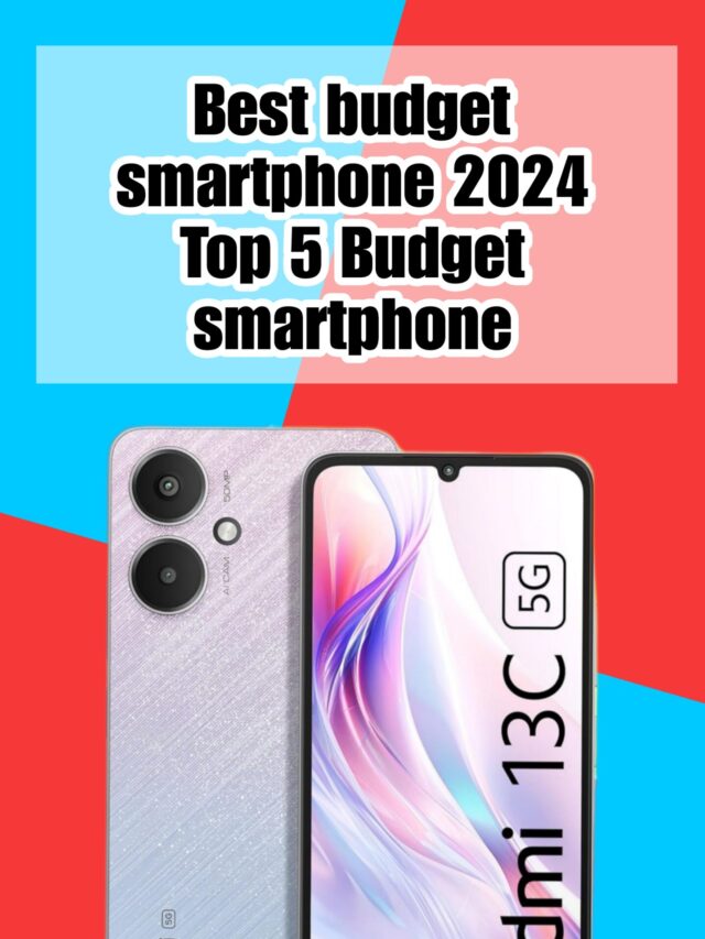 Best budget smartphone 2024